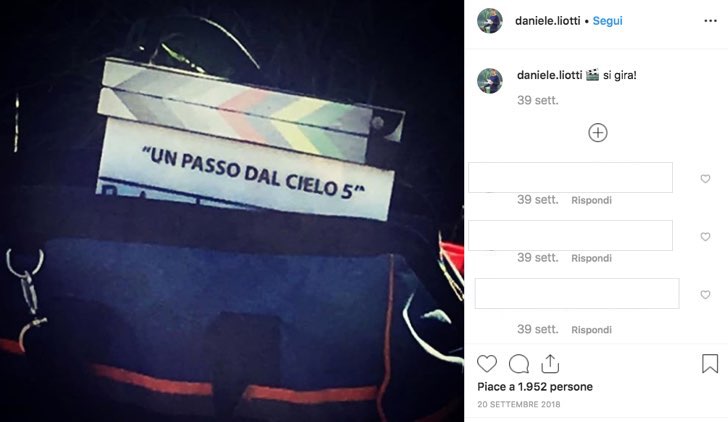 Un passo dal cielo 5 stagione Daniele Liotti condivide foto del primo ciak sul suo account Instagram