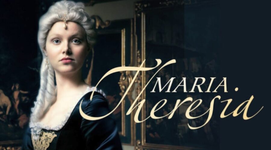 Locandina Di Maria Teresa Fiction Dal Titolo Originale Maria Theresia