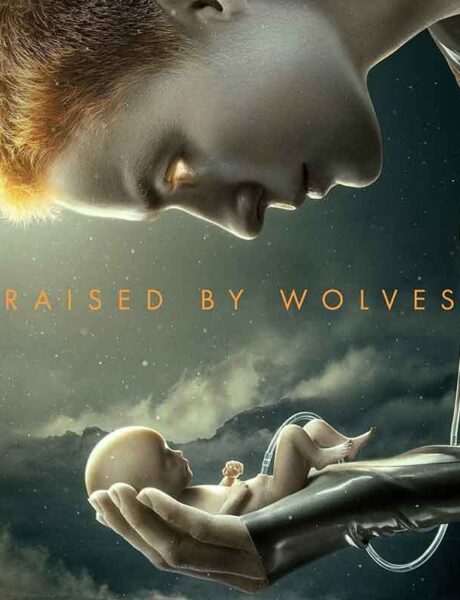 La locandina della serie TV Raised by Wolves. Credits: HBO/Sky.