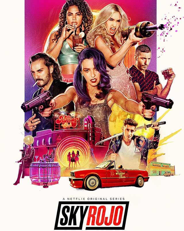La locandina di Sky Rojo. Credits: Netflix.