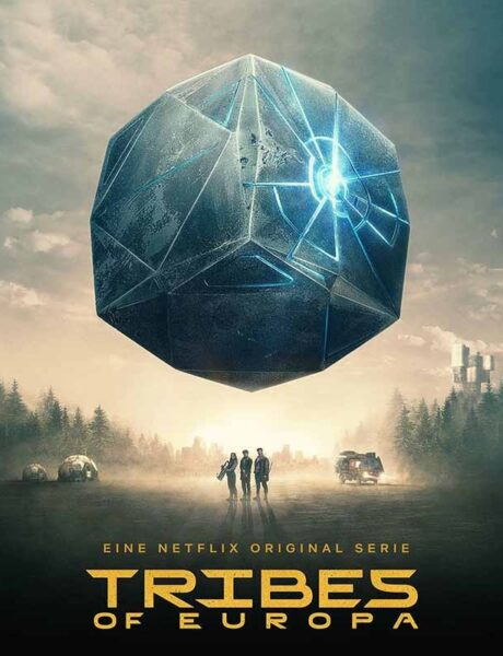 La locandina di Tribes of Europa. Credits: Netflix.