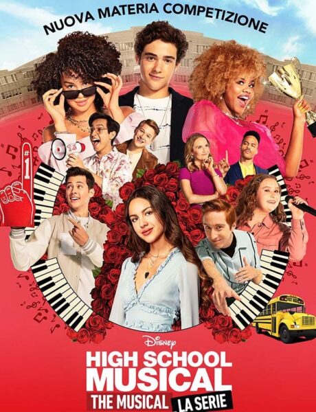 La locandina di High School Musical: The Musical: La Serie. Credits: The Walt Disney Company.