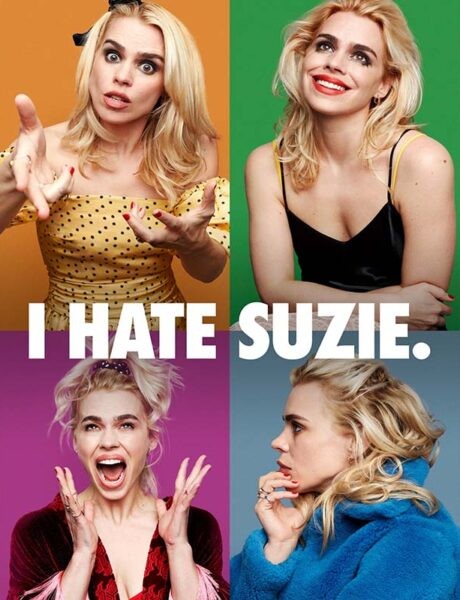 La locandina di I Hate Suzie. Credits: Sky Italia.