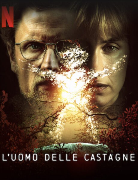 Locandina L'Uomo Delle Castagne Credits: Netflix