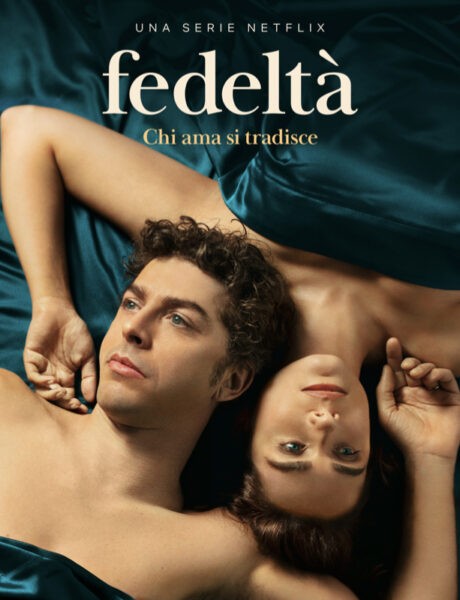 Locandina Ufficiale Fedeltà Credits Netlix