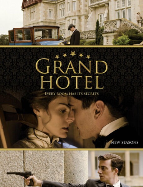 Locandina Ufficiale Grand Hotel Intrighi E Passioni Credits Mediaset