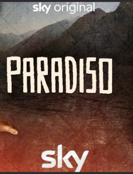 Locandina Ufficiale Paradiso Credits Sky