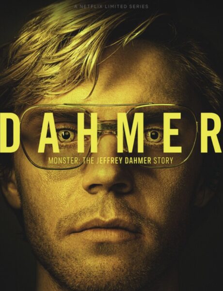 Locandina Ufficiale Di Dahmer - Mostro La Storia Di Jeffrey Dahmer Credits Netflix