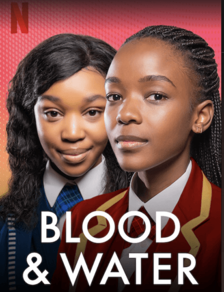 Locandina ufficiale ''Blood And Water'' Credits Netflix