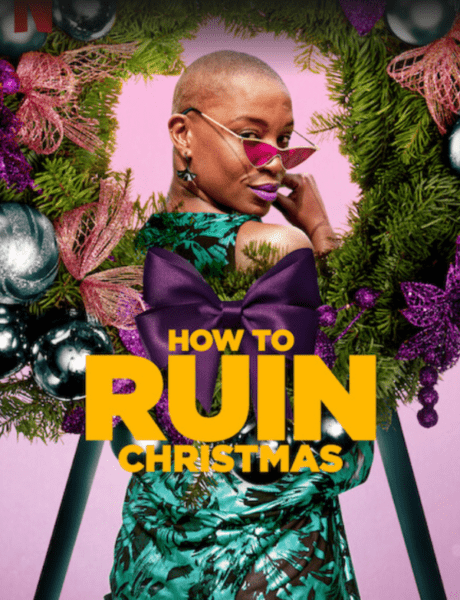 Locandina ufficiale ''How To Ruin Christmas'' Credits Netflix