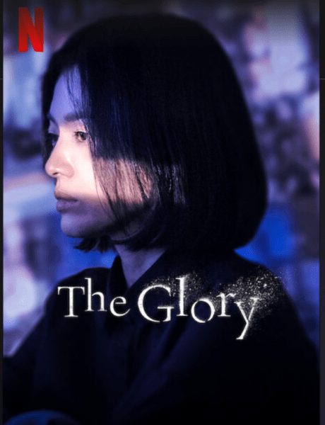 Locandina ufficiale ''The Glory'' Credits Netflix