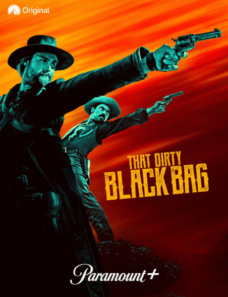 Locandina ufficiale ''That Dirty Black Bag'' Credits Paramountplus