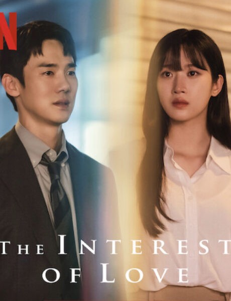 Locandina Ufficiale The Interest Of Love Credits Netflix
