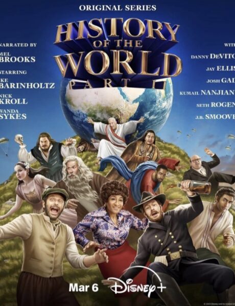 Locandina Ufficiale La Pazza Storia Del Mondo Parte Ii Credits Disney Plus