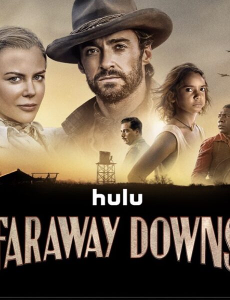 Locandina di: Faraway Downs. Credits: Hulu